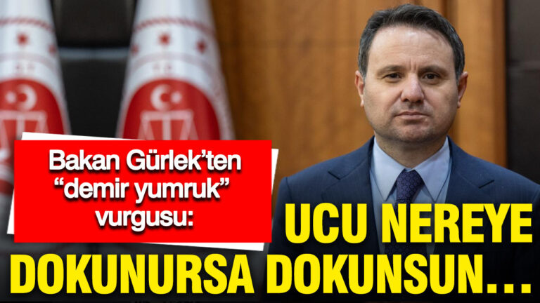 bakan-gurlekten-demir-yumruk-vurgusu-ucu-nereye-dokunursa-dokunsun-zzgXjblM