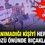 hic-tanimadigi-kisiyi-herkesin-gozu-onunde-bicakladi-gerekcesi-pes-dedirtti-YSOQHDpz